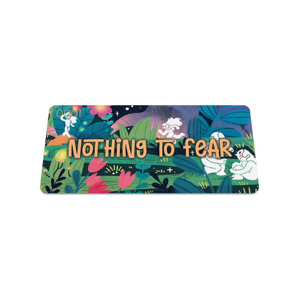 Nothing To Fear